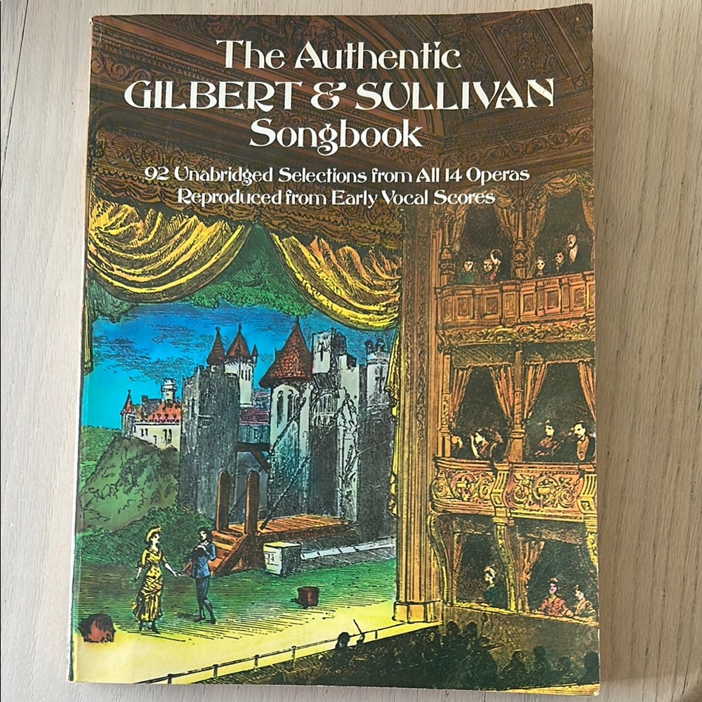 The Authentic Gilbert & Sullivan Songbook